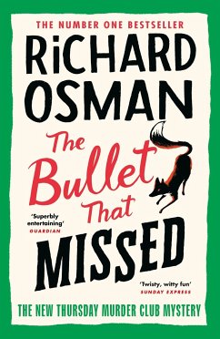 The Bullet That Missed - Osman, Richard