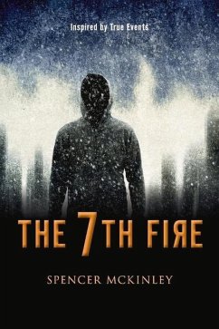 The 7th Fire - McKinley, Spencer