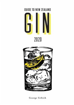 Guide to New Zealand Gin 2020 - Grbich, George