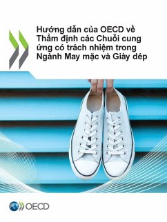 H¿¿ng d¿n c¿a OECD v¿ Th¿m ¿¿nh các Chu¿i cung ¿ng có trách nhi¿m trong Ngành May m¿c và Giày dép - Oecd H¿¿ng d¿n c¿a OECD v¿ Th¿m ¿¿nh các Chu¿i cung ¿ng có trách nhi¿m trong Ngành May m¿c và Giày dép - Oecd