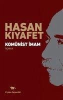 Komünist Imam - Kiyafet, Hasan