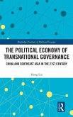 The Political Economy of Transnational Governance