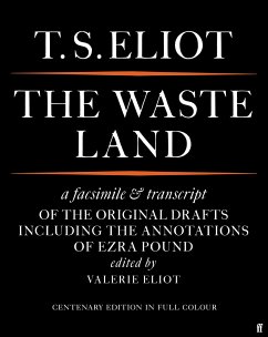 The Waste Land Facsimile - Eliot, T. S.