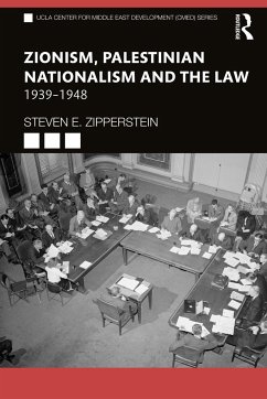 Zionism, Palestinian Nationalism and the Law - Zipperstein, Steven E
