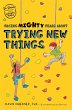 Facing Mighty Fears about Trying New... - Bild 1