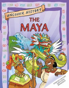 Uncover History: The Maya - Hibbert, Clare