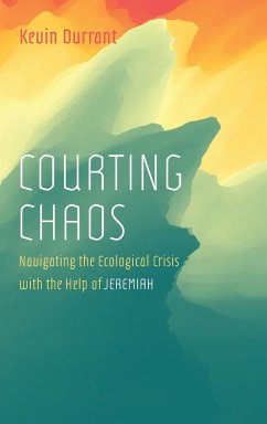 Courting Chaos - Durrant, Kevin