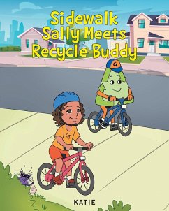 Sidewalk Sally Meets Recycle Buddy