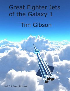 Great Fighter Jets of the Galaxy 1 - Gibson, Tim