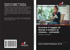 Scrivere il saggio di laurea o andare al cinema... entrambi - Rodríguez de Ita, Santa Soledad