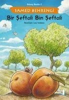 Bir Seftali Bin Seftali - Behrengi Masallari 2 - Behrengi, Samed