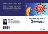 Textowye paradigmy frazeologicheskih edinic w skazkah Leonida Filatowa Textowye paradigmy frazeologicheskih edinic w skazkah Leonida Filatowa