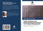 Public Relations als Unternehmensinstrument für Change Management
