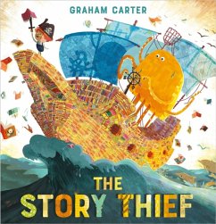 The Story Thief - Carter, Graham