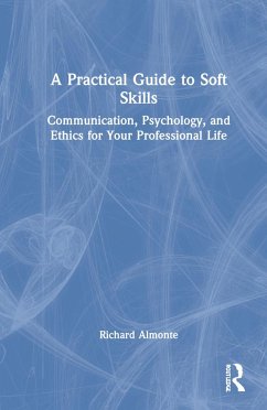 A Practical Guide to Soft Skills - Almonte, Richard