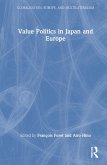 Value Politics in Japan and Europe