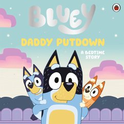 Bluey: Daddy Putdown - Bluey