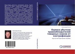 Ocenka ubytkow prawoobladatelej towarnyh znakow ot kontrafakcii - Kostin, Alexandr