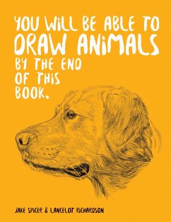 Cover You Will Be Able to Draw Animals by the End of This Book