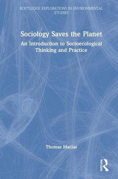 Sociology Saves the Planet - Macias, Thomas