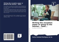 Writing the reception paper or going to the movies... both... - Rodríguez de Ita, Santa Soledad