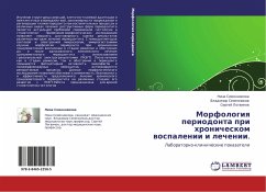 Morfologiq periodonta pri hronicheskom wospalenii i lechenii. - Semennikowa, Nina; Semennikow, Vladimir; Logwinow, Sergej