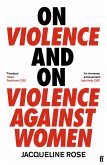 On Violence and On Violence Against Women