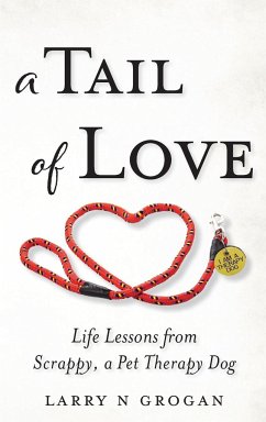 A Tail of Love - Grogan, Larry N
