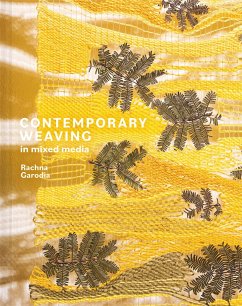Contemporary Weaving in Mixed Media - Garodia, Rachna