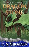 The Lexonite Legacy: the Dragon Stone (eBook, ePUB)