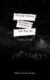 Thirty-Seven Screams to Finally Let You Go (eBook, ePUB)