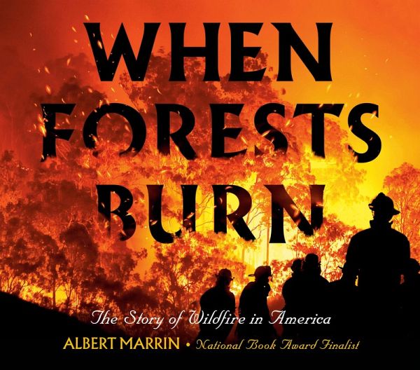 When Forests Burn (eBook, ePUB) When Forests Burn (eBook, ePUB)