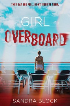 Girl Overboard (eBook, ePUB) - Block, Sandra