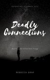 Deadly Connections (eBook, ePUB)