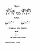 Signs, Songs, Silences and Secrets (eBook, ePUB)