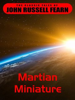 Martian Miniature (eBook, ePUB) - Russell Fearn, John