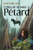 Echos de la butte a Petard (eBook, ePUB)