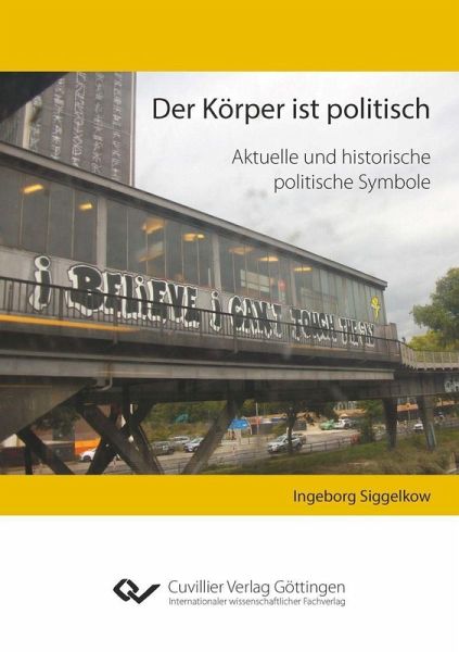 Der Körper ist politisch (eBook, PDF)