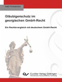 Gläubigerschutz im georgischen GmbH-Recht (eBook, PDF)