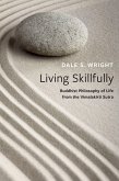 Living Skillfully (eBook, ePUB)