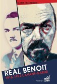 Real Benoit L'avant-garde 1916-1972 (eBook, ePUB)