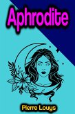 Aphrodite (eBook, ePUB)