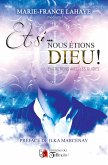 Et si... nous étions Dieu ! (eBook, ePUB)