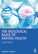 The Biological Basis of Mental Health... - Bild 1