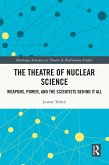 The Theatre of Nuclear Science (eBook, ePUB)