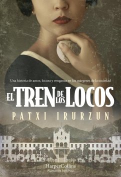 Cover El tren de los locos (eBook, ePUB)