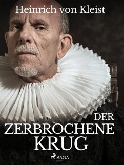 Der zerbrochene Krug (eBook, ePUB) - Kleist, Heinrich Von