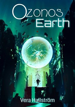 Ozonos Earth - Leseprobe (eBook, ePUB) - Hallström, Vera