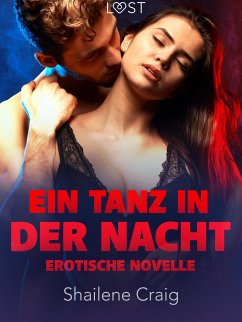 Ein Tanz in Der Nacht - Erotische Novelle (eBook, ePUB) - Craig, Shailene