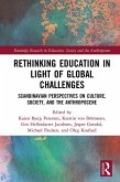 Rethinking Education in Light of Global Challenges (eBook, PDF)